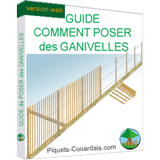 Pose ganivelles Guide de pose ganivelles